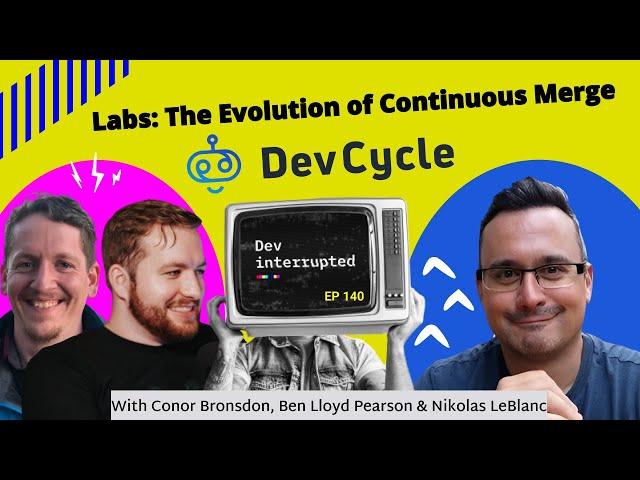 Labs: The Evolution of Continuous Merge with DevCycle (#140)