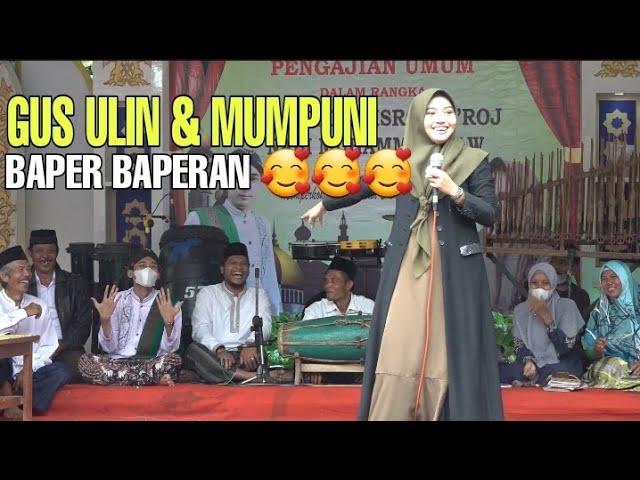 Duet satu panggung Gus Ulin dan Ustadzah Mumpuni penonton di bikin baper 