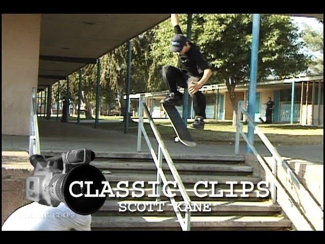 Scott Kane Skateboarding Classic Clips #21 Full Video Part