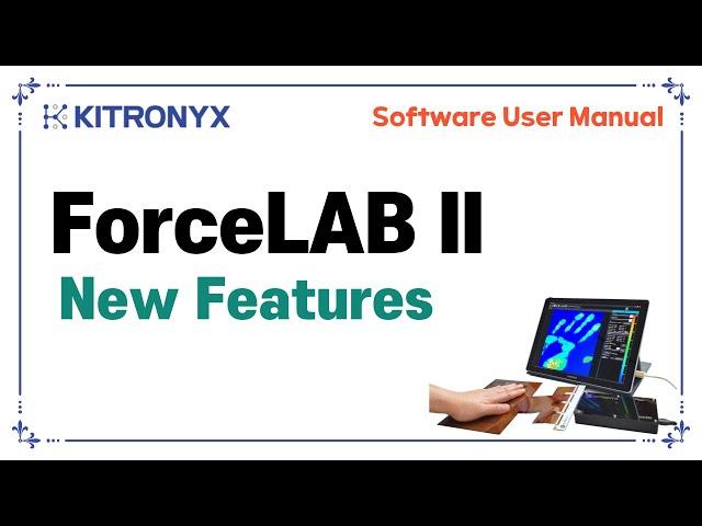 [ForceLAB 2] New Features of Pressure Mapping Analysis Software - 전자 감압지 소프트웨어 신기능