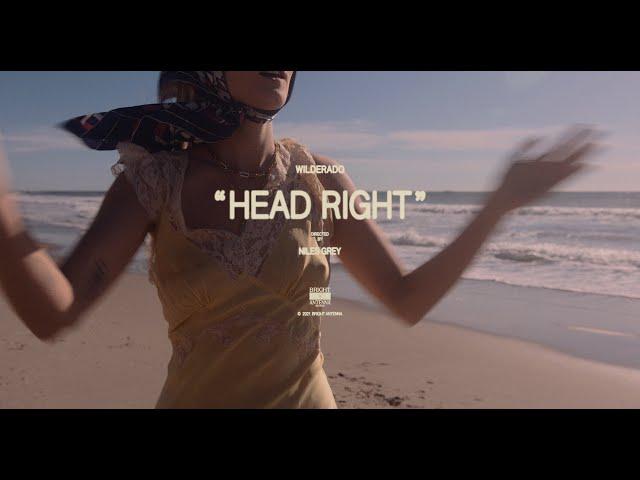 Wilderado - "Head Right" (Official Video)