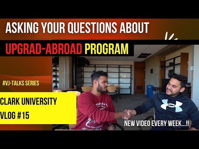 All About #UPGRAD Admissions | Clark University | Upgrad Abroad Program| #VJSNAPP