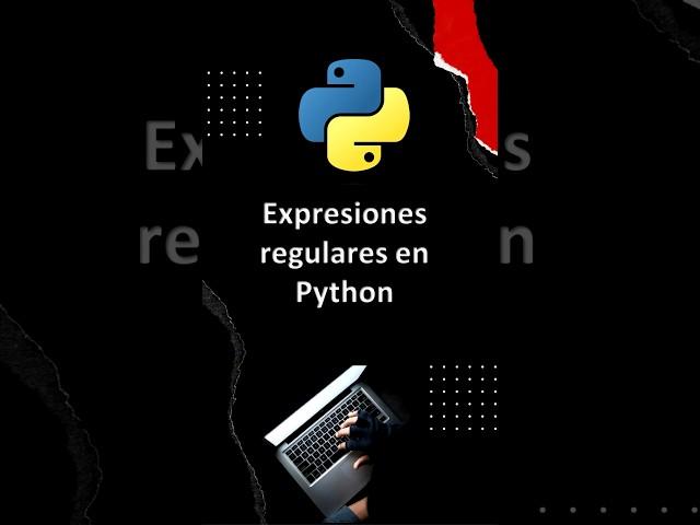 Domina las Expresiones Regulares en Python: Tutorial con Ejemplos Prácticos