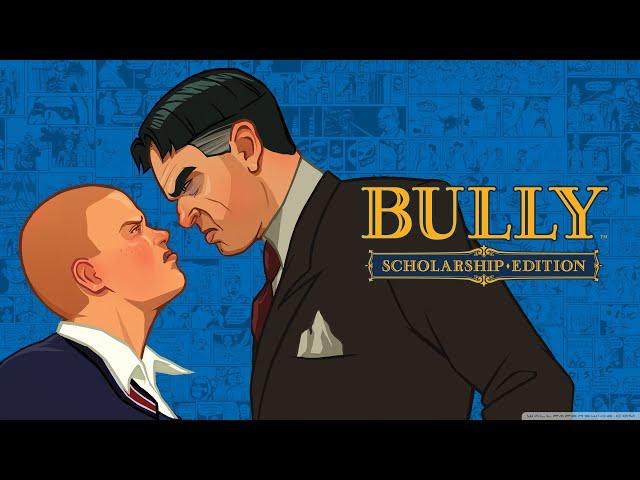 Bully: Scholarship Edition (First time playing)