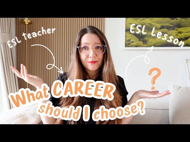 CAREER Exploration ESL Lesson Plan: Discussing Jobs and Careers