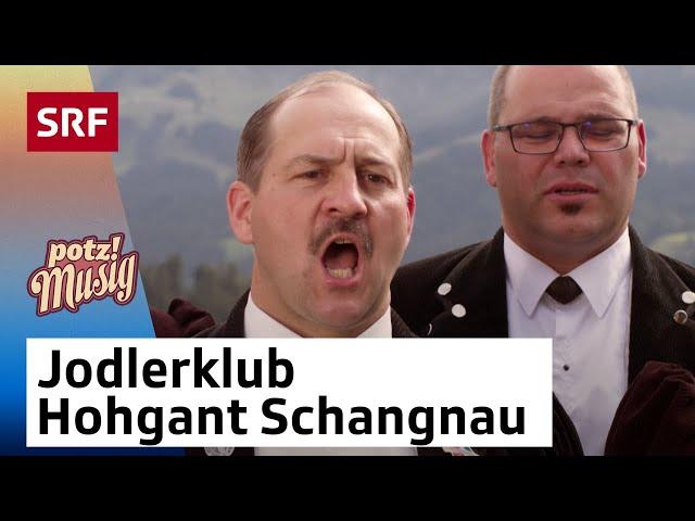 Jodlerklub Hohgant Schangnau: Waldfluh-Jutz | Potzmusig | SRF