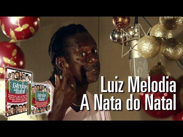 Luiz Melodia - A Nata do Natal (Estrelas do Natal)