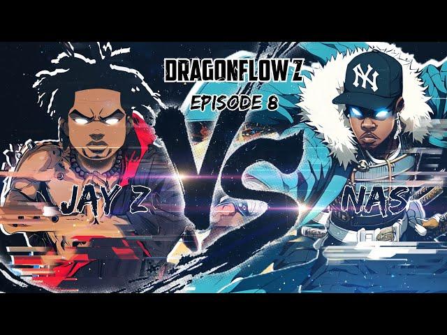 Jay Z vs Nas | Dragonflow Z Episode 8