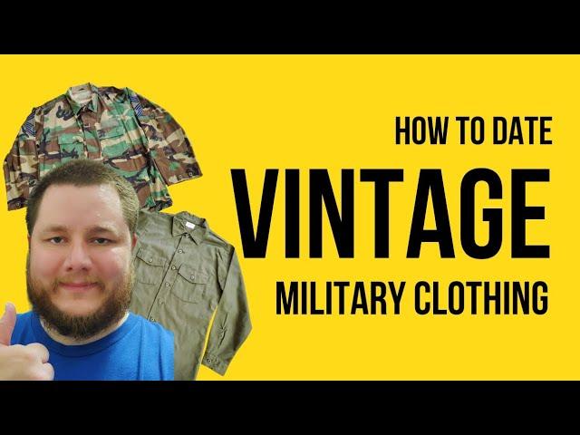 How to Date Vintage Military Clothing