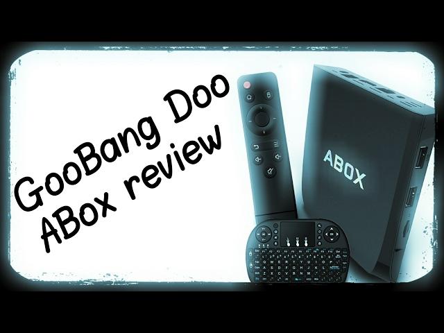 GooBang Doo Android ABox Review