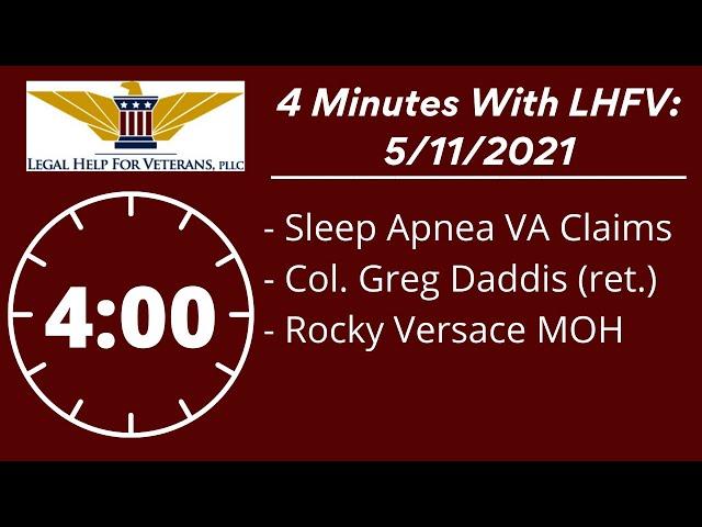 Sleep Apnea VA Claims, Col. Gregory Daddis (ret.), Rocky Versace MOH