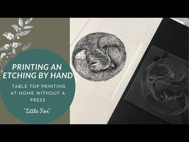 Dry Point Etching Without a Press - How to Hand Print