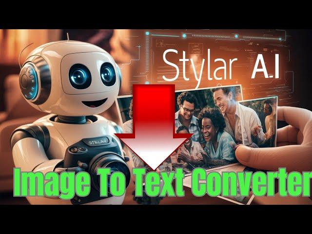 Image to Text Converter | Stylar AI Tutorial