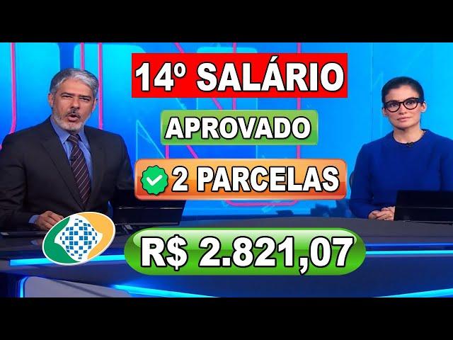 ️APROVADO! 14º SALÁRIO INSS EM 2 PARCELAS PARA APOSENTADOS E PENSIONISTAS PELA CAIXA EM 2024!