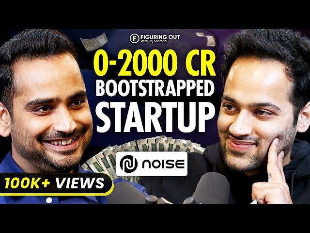 Noise Founder On Building A Bootstrapped Startup, IPO & Future Of Technology | FO 150 | Raj Shamani