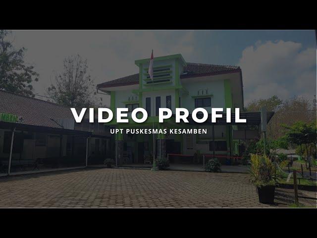 Video Profil Puskesmas | UPT Puskesmas Kesamben Blitar