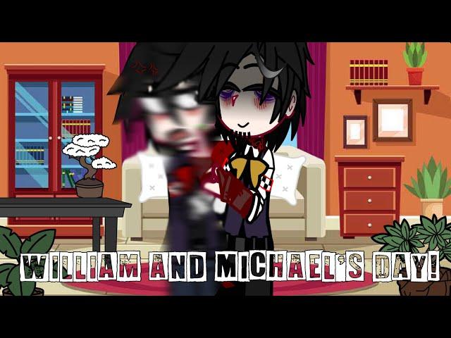 William and Michael’s day! //original//MY AU️//TW BLOOD!//bad grammar ️