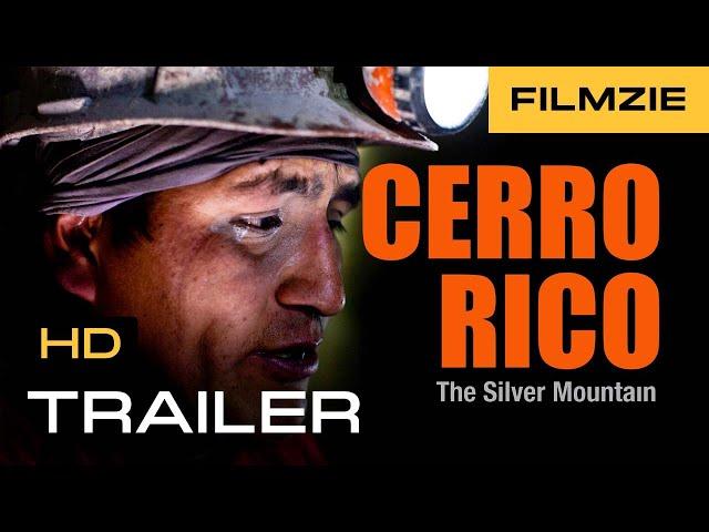 Cerro Rico: The Silver Mountain: Official Trailer (2015) | Guillermo Cruz, Grover Ortega, Raul Cruz