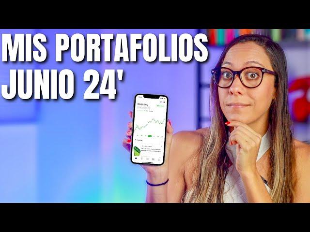 Mis Portafolios Junio 2024