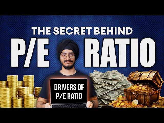 What Decides The PE Ratio? Drivers Of PE Ratio