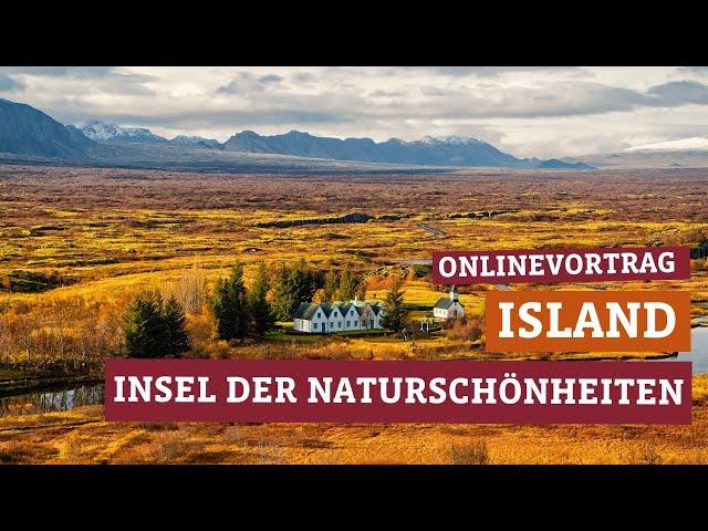 Online-Vortrag: Island – Insel der Naturschönheiten