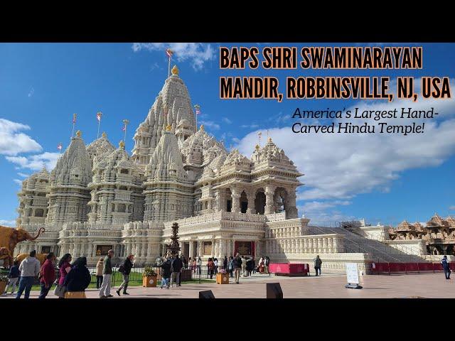 AMERICA'S LARGEST HINDU TEMPLE Visiting the Akshardham Mahamandir in Robbinsville New Jersey | 2023