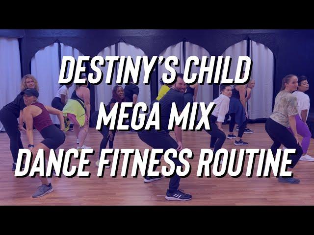 Destiny's Child Mix - Jumpin/Survivor/Independent Women - Dance Fitness - Turn Up - Zumba