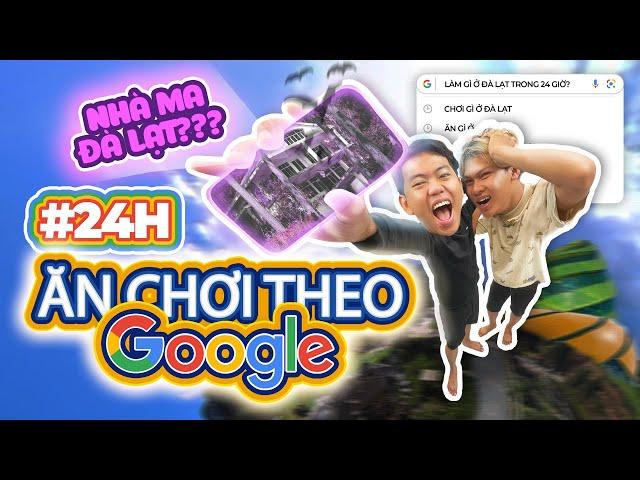 24H Ăn Chơi Theo Google Tại Đà Lạt