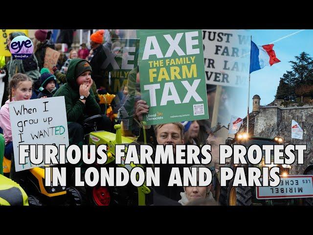 Farmers protest against EU-Mercosur trade deal in France and inheritance tax in the UK