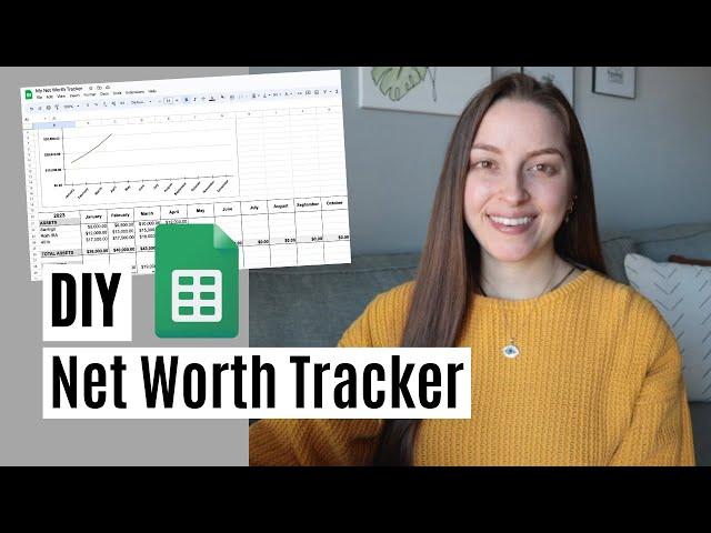 Beginner Friendly DIY Net Worth Tracker | Google Sheets