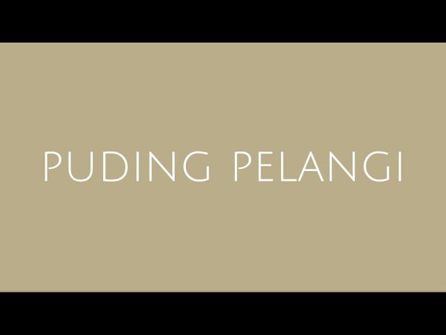 PUDING PELANGI - OFFICIAL LYRIC VIDEO - NOSSTRESS