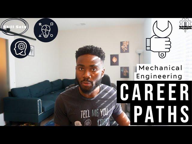 Mechanical Engineering Career Paths and SkillSets