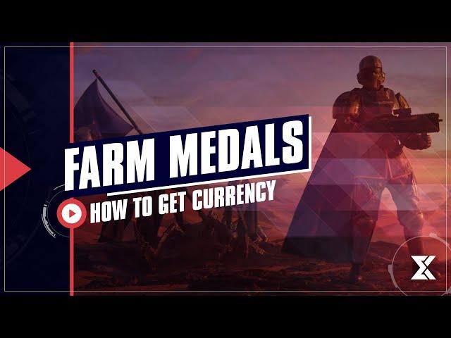 Helldivers 2 - How to farm medals