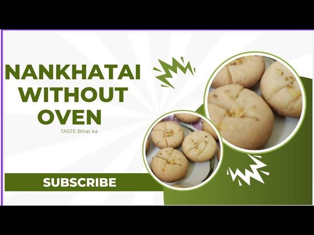 Nankhatai without oven/How to make nankhatai in appe pan/Diwali special recipe/Nankhatai biscuit