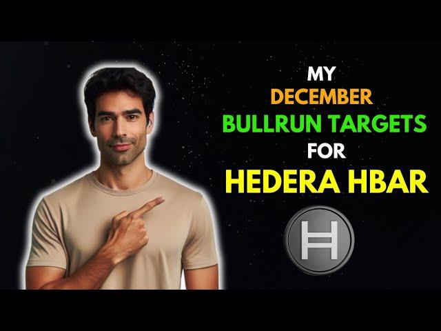 My Crazy HEDERA HBAR Price Prediction for this DECEMBER || BullRun Targets