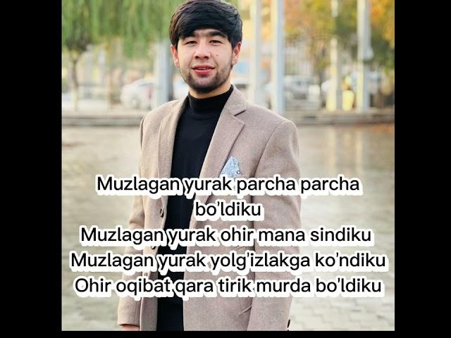 Muzlagan yurak Lyrics (Asror uz)