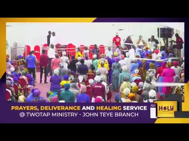 PRAYERS, DELIVERANCE AND HEALING BY EVANGELIST AWUSI AND PROPHET NANA YAW SARFOH