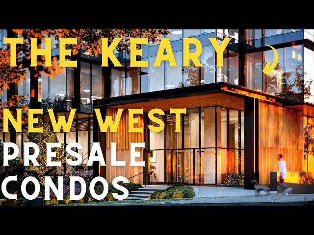 The KEARY By Wesgroup | New Westminster Brewery District Presale Condos!