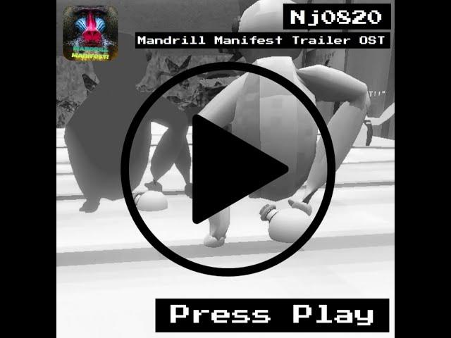 Nj0820 - Press Play | Mandrill Manifest AppLab Trailer OST