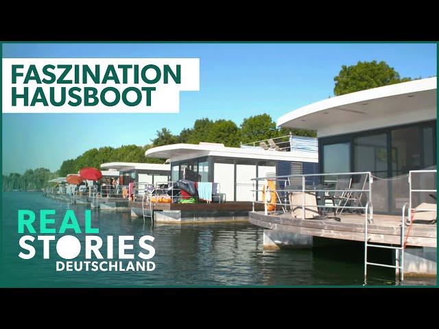 Fascination Houseboat: Living on the Water (1/5) | Documentary | Real Stories Germany