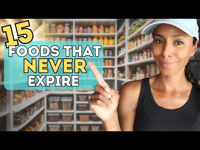 15 Foods to STOCKPILE that NEVER Expire!