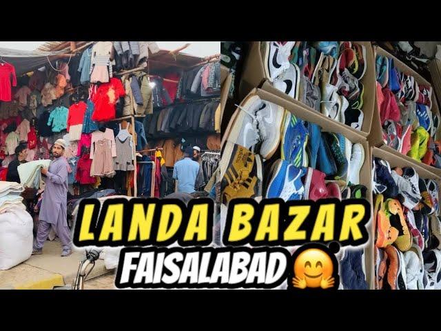 Landa bazar Faisalabad||Biggest And Cheapest Landa Bazar In Faisalabad||Best Export Quality