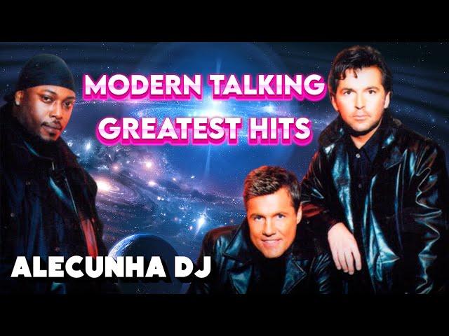 EURODANCE MODERN TALKING GREATEST HITS (AleCunha DJ)