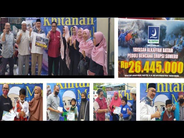 22 Tahun Anniversary Alkaffah Gelar Khitanan Massal, @batamtvcom ,#aniversary,#khitanan,#semeru