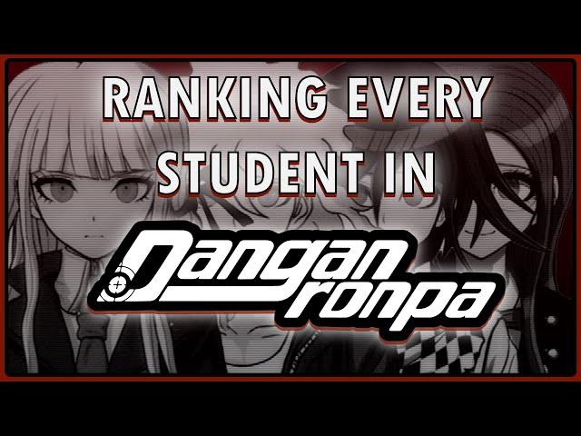 Ranking Every Student in Danganronpa