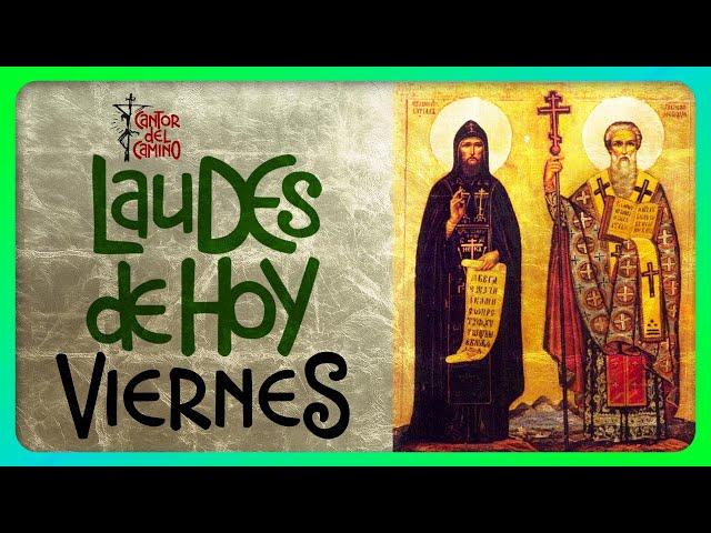 🟢 LAUDES DE HOY: Viernes 14 de Febrero 2025 Liturgia de las Horas