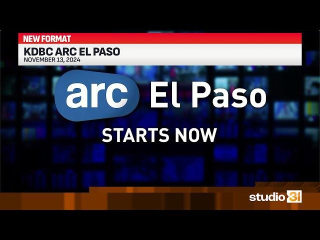 KDBC ARC El Paso (Full), 11/13/2024 (New Format)