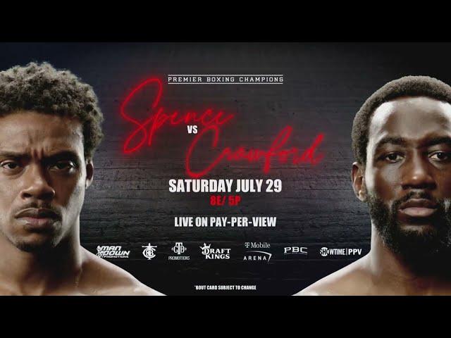 PPV.COM: Spence Jr. vs. Crawford - July, 29 2023