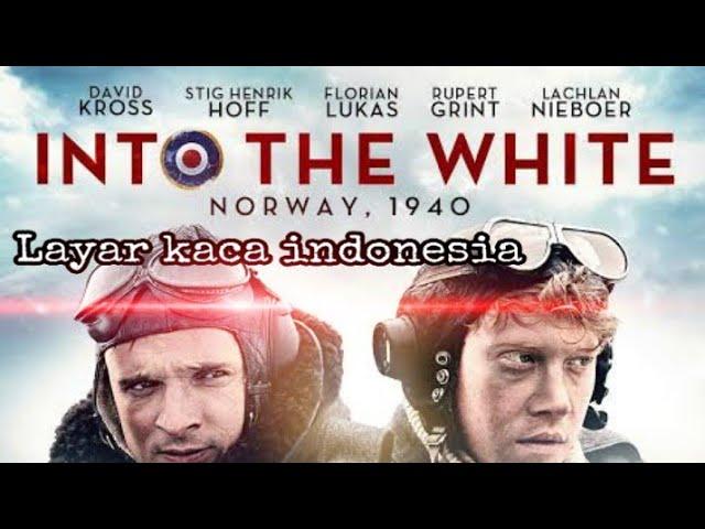 Film Perang terbaru Sub :Indo | into the white full Hd