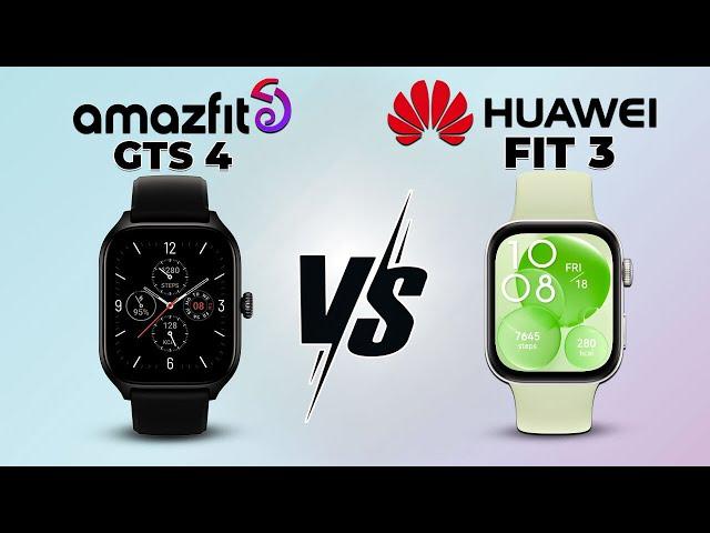 Huawei Watch Fit 3 vs Amazfit GTS 4 - Which Reigns Supreme?